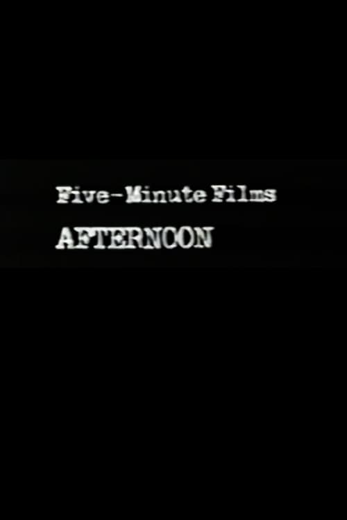 Five-Minute Films: Afternoon 1982