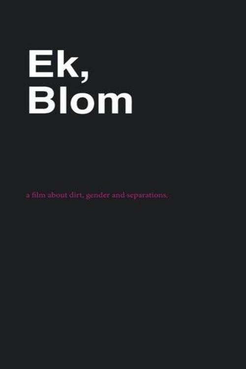 Ek, Blom movie poster player