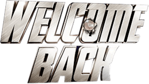 Welcome Back