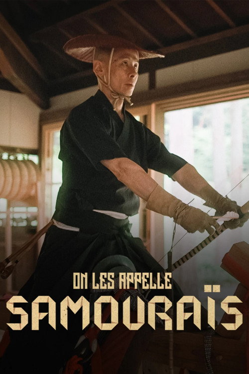 On les appelle samouraïs