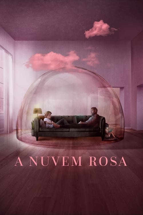 A Nuvem Rosa (2021) poster