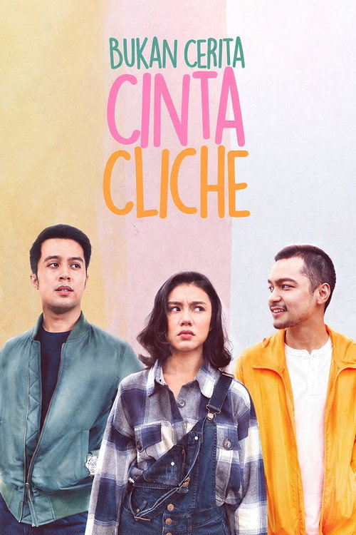 Bukan Cerita Cinta Cliche