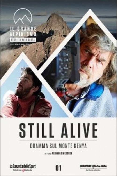 Still Alive - Dramma Sul Monte Kenya 2016