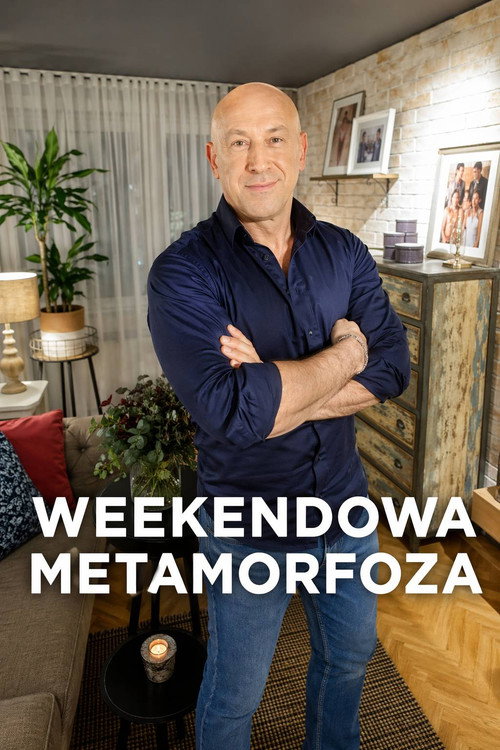 Official poster of Weekendowa metamorfoza
