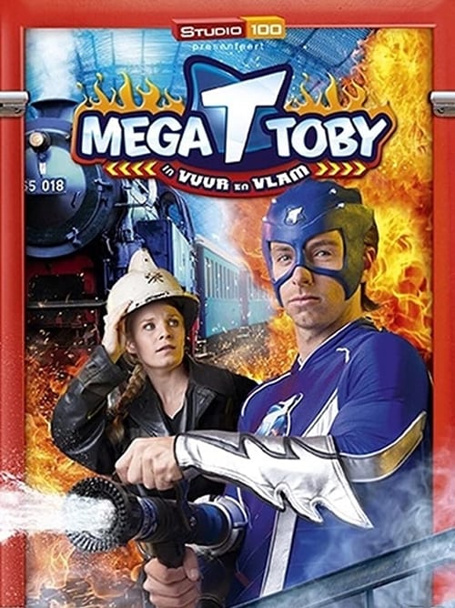 Mega Toby in vuur en vlam 2012