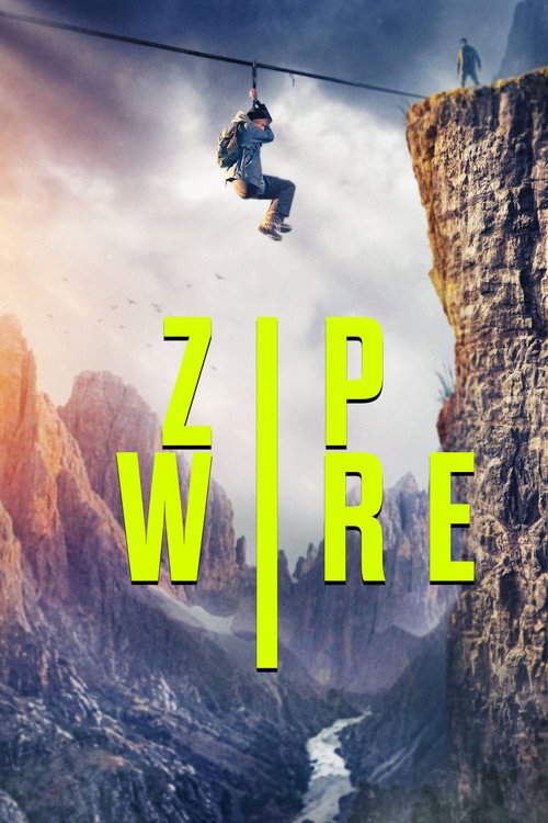 Zip Wire poster