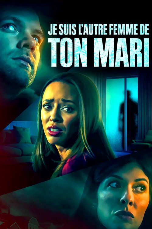 Je suis l'autre femme de ton mari Poster