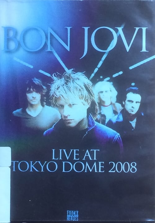 Bon Jovi: Live In Japan 2008