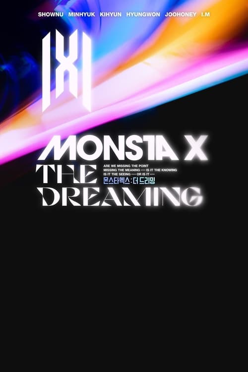 몬스타엑스 : 더 드리밍 (2021) poster