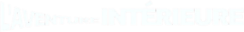 L'AVENTURE INTÉRIEURE