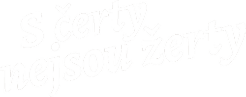 S čerty nejsou žerty
