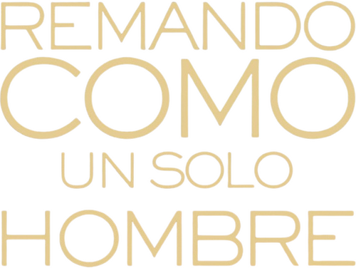 Remando Como Un Solo Hombre