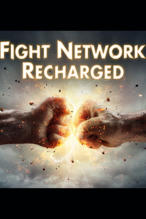 Fight Network Recharged (2020) poster