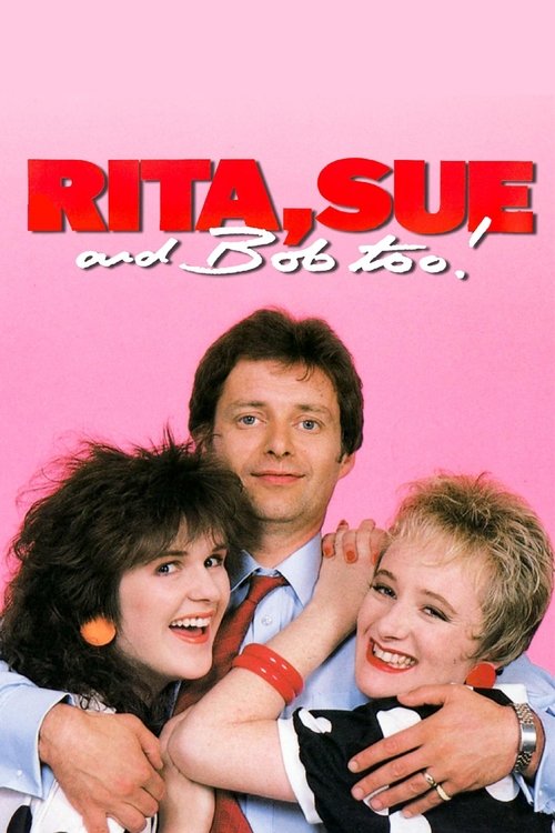 Rita, Sue and Bob Too poster