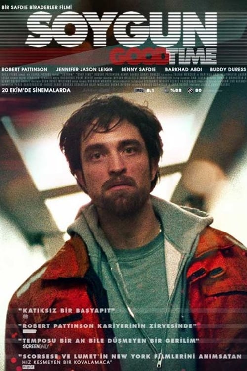 Soygun ( Good Time )