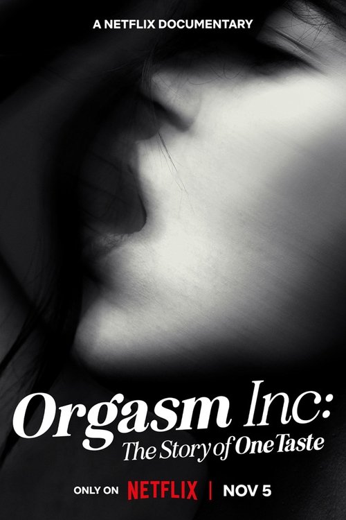 Orgasm Inc: The Story of OneTaste poster