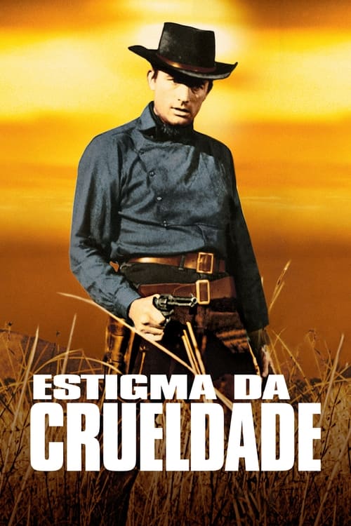 Poster do filme Estigma da Crueldade