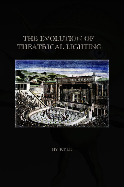 Evolution of Theatrical Lighting official trailer poster