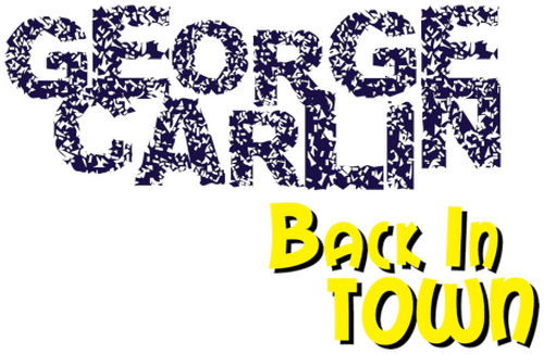 George Carlin: Back in Town