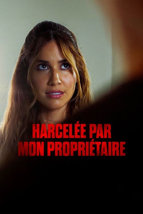Harcelée par mon propriétaire Poster