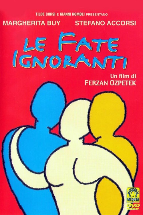 Le fate ignoranti movie poster player