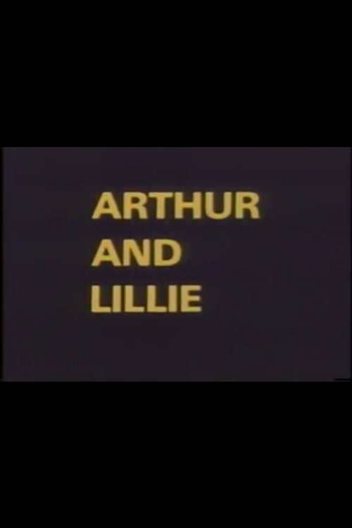 Arthur and Lillie movie poster player