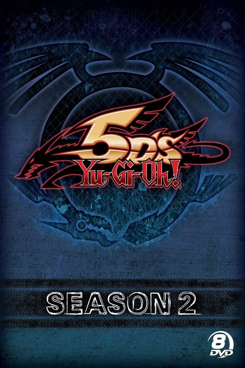 Where to stream Yu-Gi-Oh! 5D's Season 2