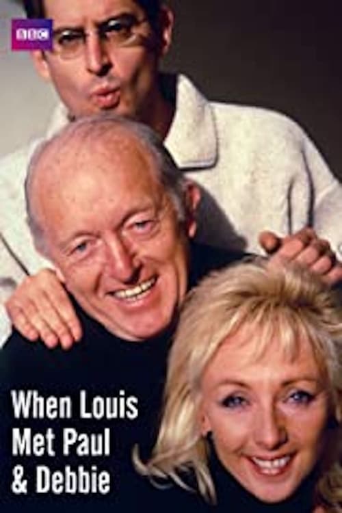 When Louis Met...Paul and Debbie 2001