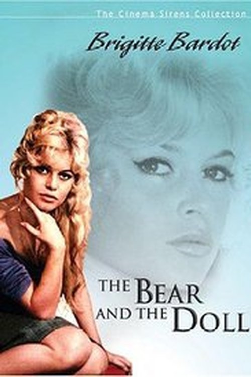 The Bear and the Doll movie poster player
