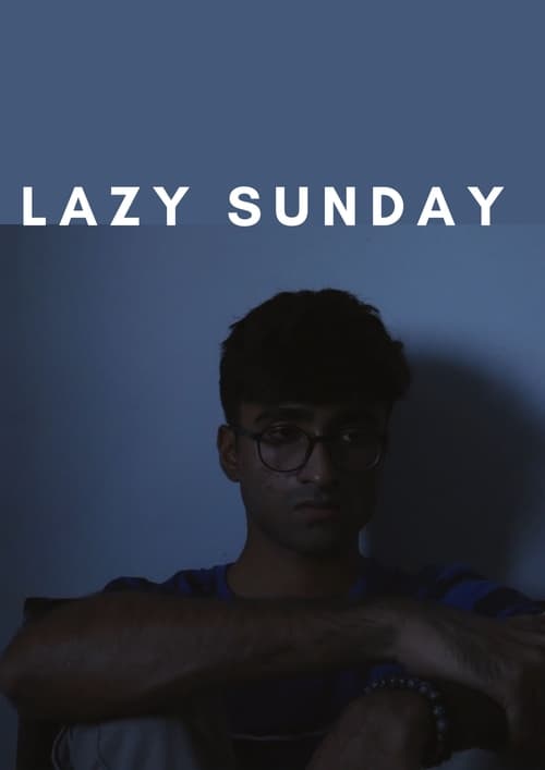 Lazy Sunday (2023)