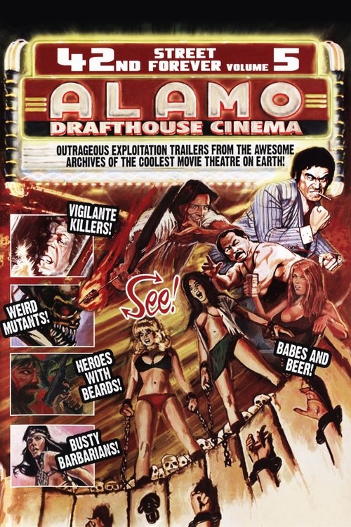42nd Street Forever, Volume 5: Alamo Drafthouse Cinema poster