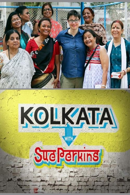 Kolkata with Sue Perkins poster