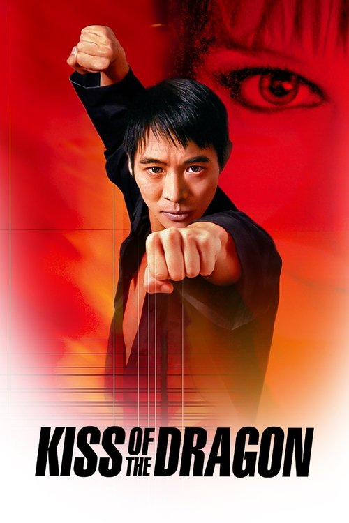 Kiss of the Dragon poster