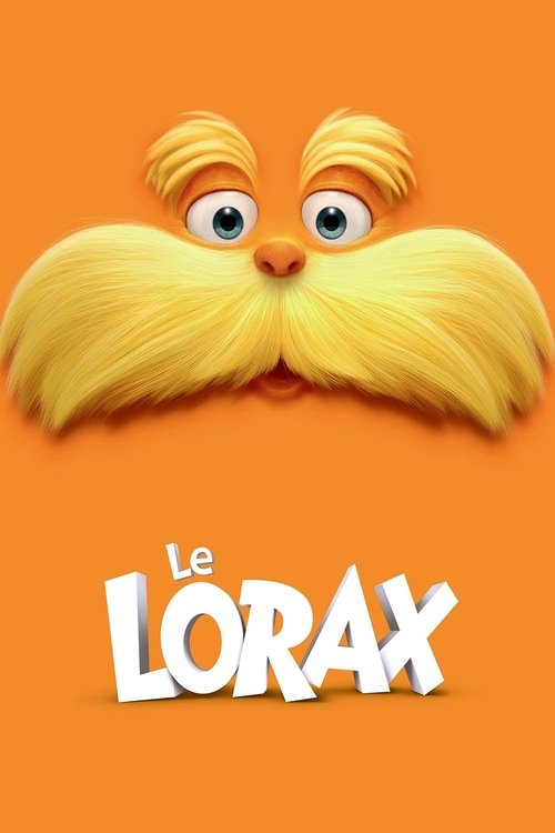 Poster image du film Le Lorax Le Lorax