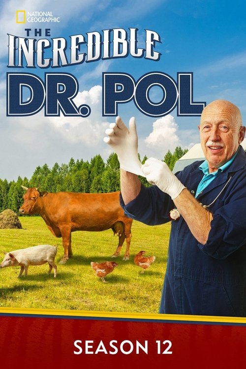 Where to stream The Incredible Dr. Pol Season 12