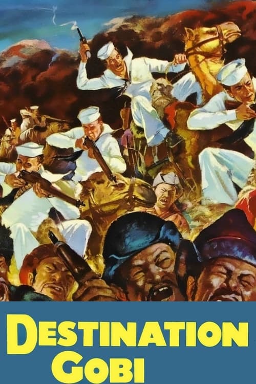 Destination Gobi (1953) poster