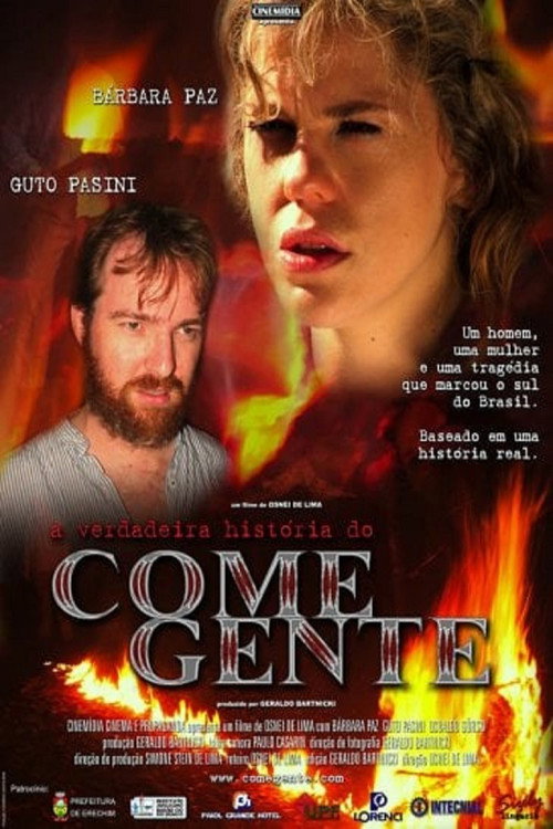 A Verdadeira História do Come-Gente