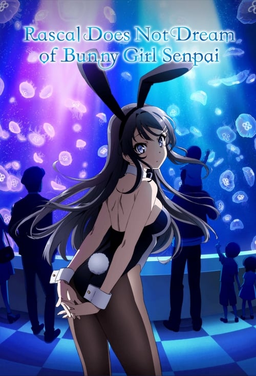 Poster Rascal Does Not Dream of Bunny Girl Senpai