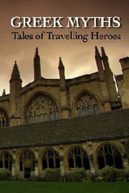 Greek Myths: Tales of Travelling Heroes (2010)