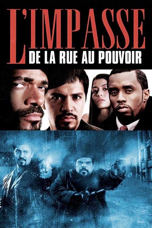 Poster image du film L'impasse : De la rue au pouvoir L'impasse : De la rue au pouvoir
