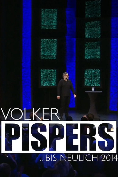 Cartell de Volker Pispers - ... bis neulich 2014
