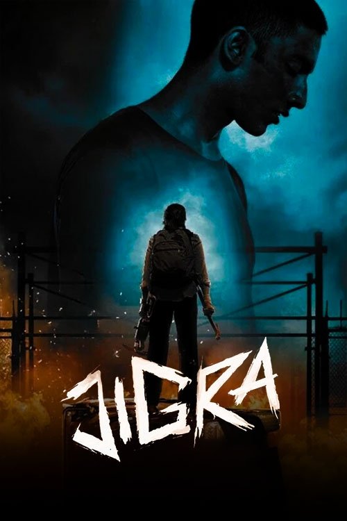 Jigra (2024) Netflix WEB-DL {Hindi DD5.1} Full Movie 480p 720p 1080p
