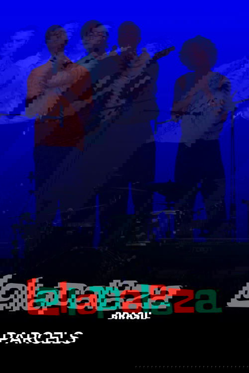 Parcels: Lollapalooza Brasil 2025