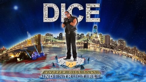 Andrew Dice Clay: Indestructible