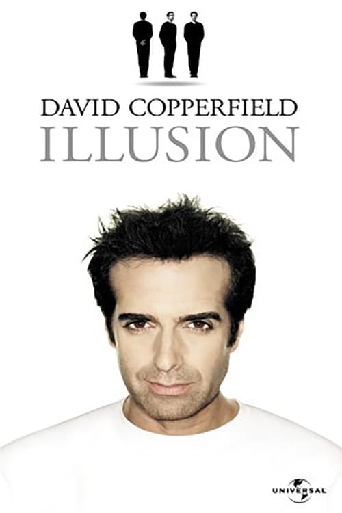 David Copperfield: Illusion (2004)