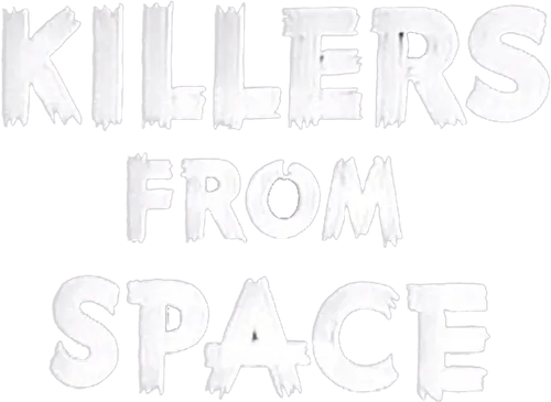 Killers from Space