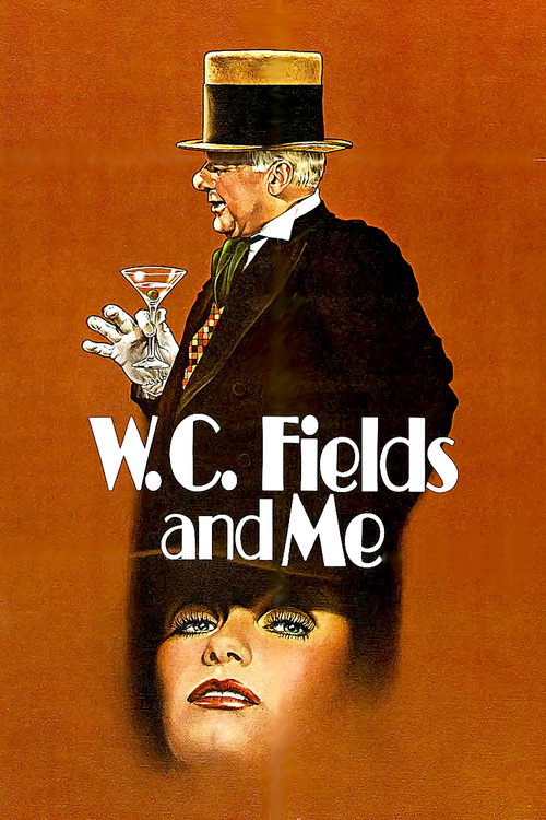 W.C. Fields and Me poster