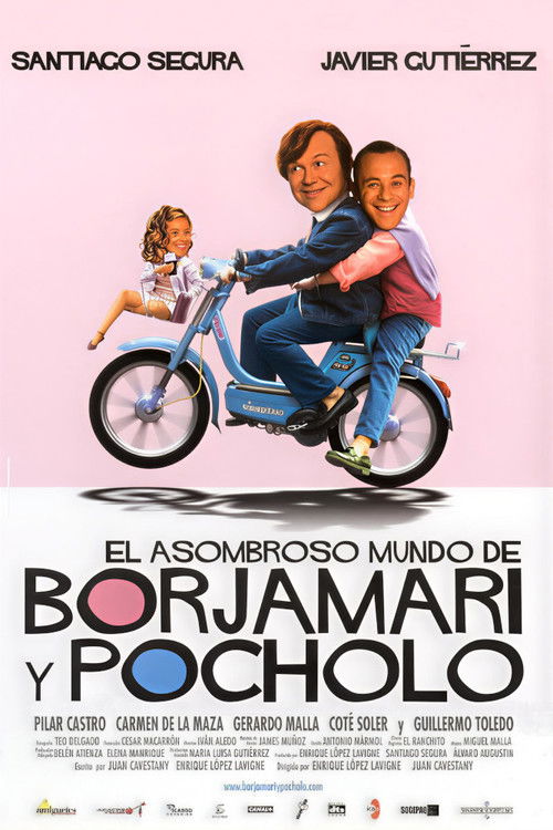 El asombroso mundo de Borjamari y Pocholo poster