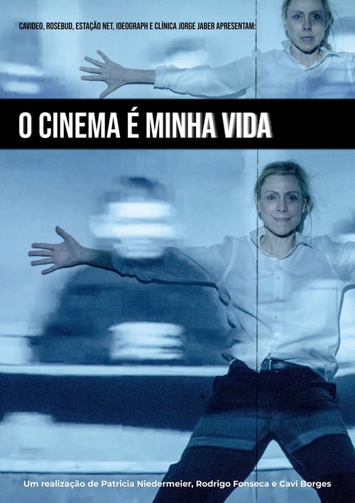 O Cinema é Minha Vida (2021)