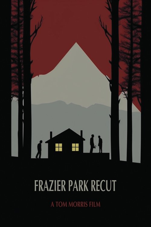 Frazier Park Recut poster